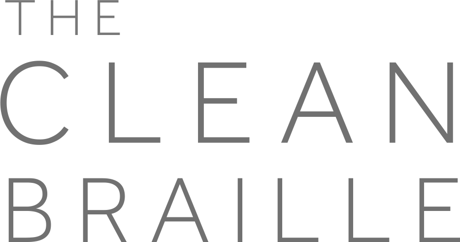 The Clean Braille